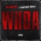 Whoa (feat. BabyFace Gunna) - Hus Mozzy lyrics