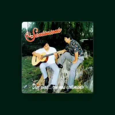 Listen to Dúo Sentimiento, watch music videos, read bio, see tour dates & more!