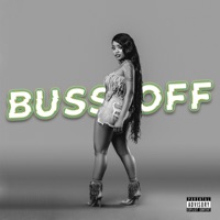 Buss Off - Single - 5'2