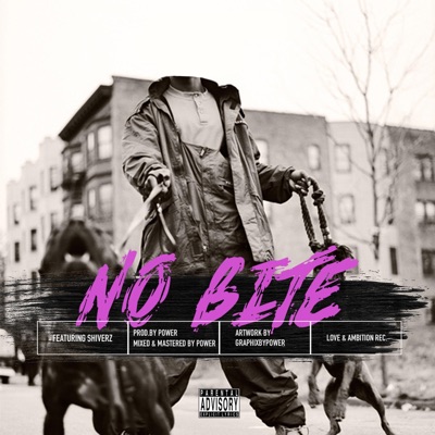 No Bite (feat. Shiverz) - Single