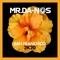 San Francisco 2K20 - Mr.Da-Nos lyrics