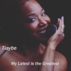 My Latest Is the Greatest - Single