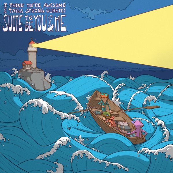Suite to Be You and Me (feat. Taïga String Quartet)
