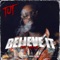Believe It (feat. Yung Lott) - Tut lyrics