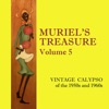 Muriel Robin Rose Muriel's Treasure, Vol. 5: Vintage Calypso from the 1950s & 1960s