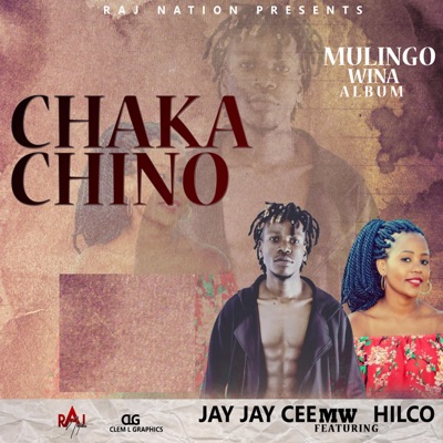 Chaka Chino (feat. Hilco) - Single