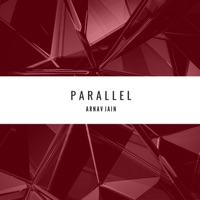 Parallel - Single - Arnav Jain