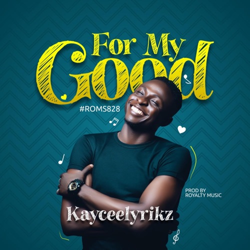 For My Good - Single