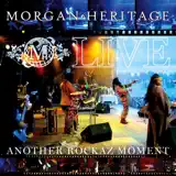 Morgan Heritage - A Man Is Still a Man