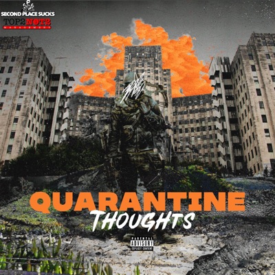 Quarantine Thoughts - Single