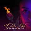 Comment faire by Dalia Chih iTunes Track 1