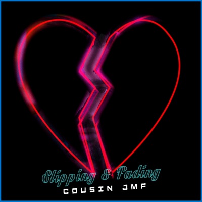 Slipping & Fading - Single