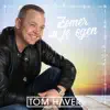 Tom Haver - Zomer In Je Ogen