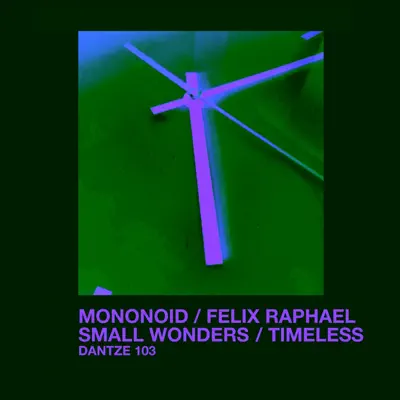 Listen to Small Wonders / Timeless - Single by Mononoid & Felix Raphael