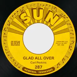 Glad All over / Lend Me Your Comb - Single - Carl Perkins