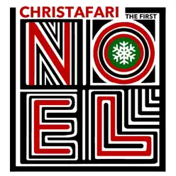 The First Noel - Single - Christafari The First Noel - Single - Christafari