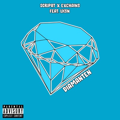 Diamanten (feat. Lksn & exCHAINs) - Single