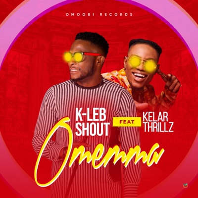 Omemma (feat. Kelar Thrillz) - Single