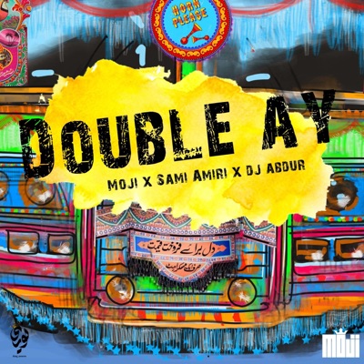Double Ay (feat. Sami Amiri & Dj Abdur) - Single