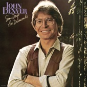 John Denver - Some Days Are Diamonds (Some Days Are Stone)