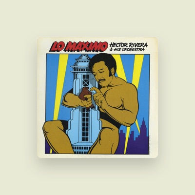 Listen to Hector Rivera y Su Orquesta, watch music videos, read bio, see tour dates & more!