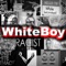 WhiteBoy - Tyson James lyrics