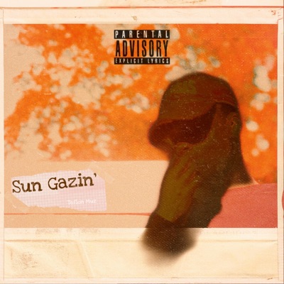 Sun Gazin' - Single