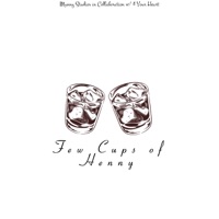 Few Cups of Henny - Single - Co$ & Duke Vazquez