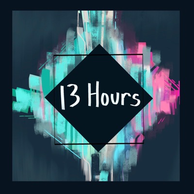 Thirteen Hours - Single