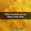 Masood Rana - Hum Pyar Karkay Rooy