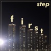 First Step - Single