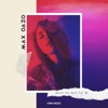 Max Oazo - Would You Wait for Me