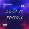 Love Is Poison