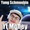 Chain$ on My Dog - Yung Schmoobin lyrics
