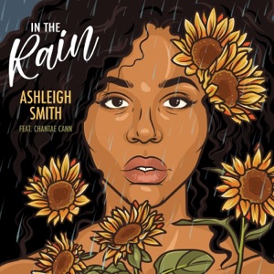 In the Rain (feat. Chantae Cann) [Extended Mix] - Single