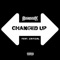 Changed Up (feat. Critical) - Single