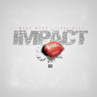 Impact the Culture (feat. Jerry Wess) - Single