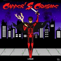 Capper's Crusade - Single - Loque'