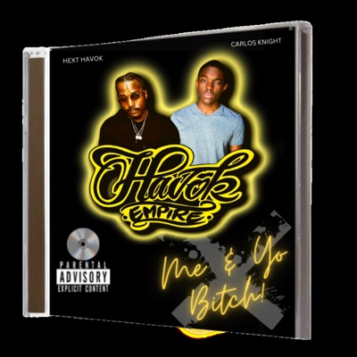 ME & YO BITCH GOT A BABY (feat. Carlos Knight) - Single