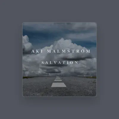 Listen to Aki Malmström, watch music videos, read bio, see tour dates & more!