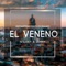 El Veneno (feat. Wildey & Lenny) - Reparterismo Cubano lyrics
