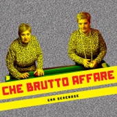 Che brutto affare artwork