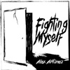 Fighting Myself - Single