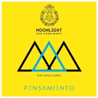 Pensamiento (feat. Lengualerta) - Single - Moonlight Dub Xperiment
