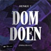 Henkie T feat. Jonna Fraser - DomDoen