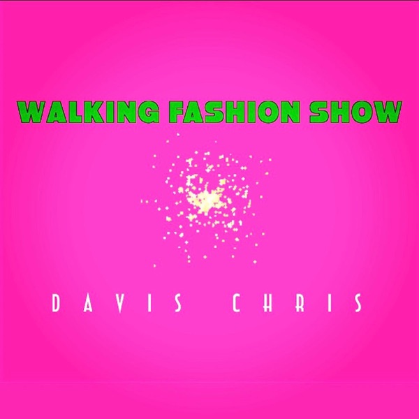 Walking Fashion Show