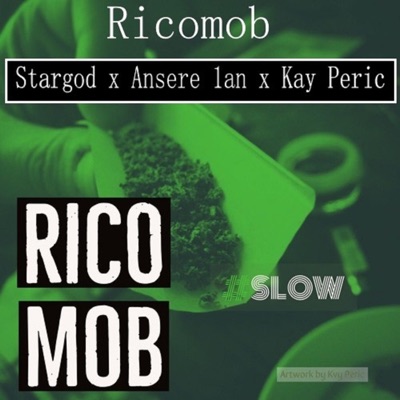 Slow (feat. Stargod, Ansere 1an & Kay Peric) - Single