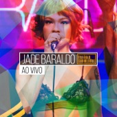 Jade Baraldo - BAM BAM BAM ! (Ao Vivo)