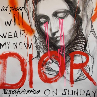 Dior (feat. $Upafuturelove) - Single