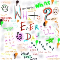 What Ever Day - Single - SDthaitay